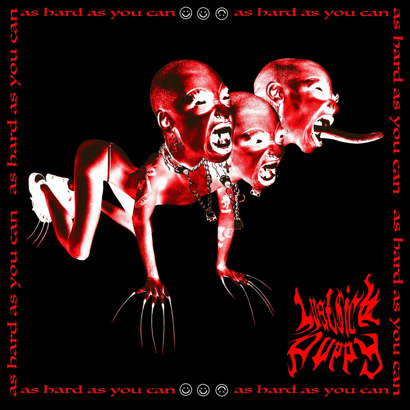 the cover art for the EP 'As Hard As You Can' by LustSickPuppy